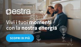 ESTRA Vivi i tuoi momenti con la nostra energia